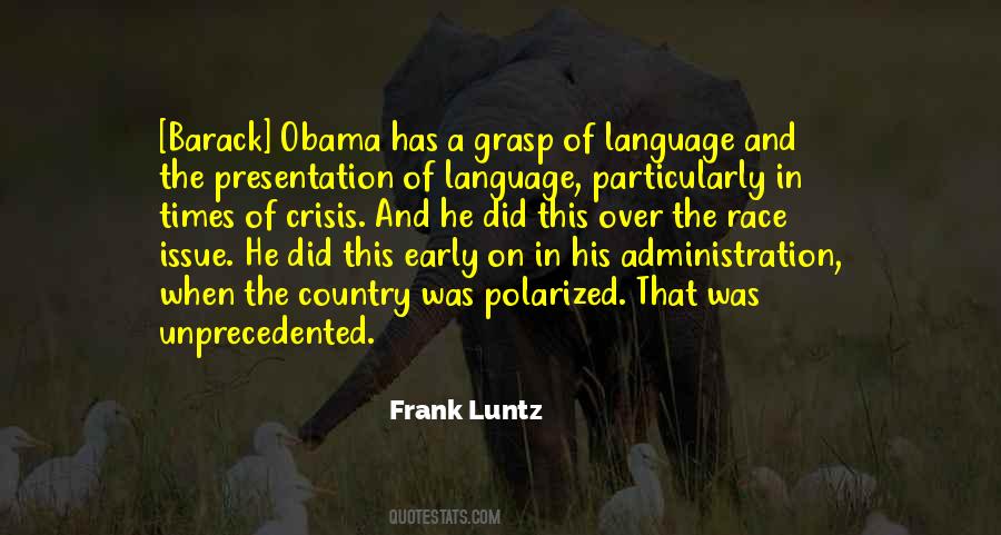 Luntz Quotes #1189952