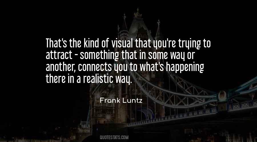 Luntz Quotes #643613