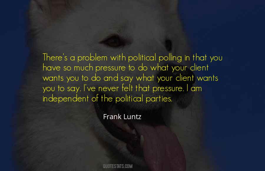 Luntz Quotes #660766