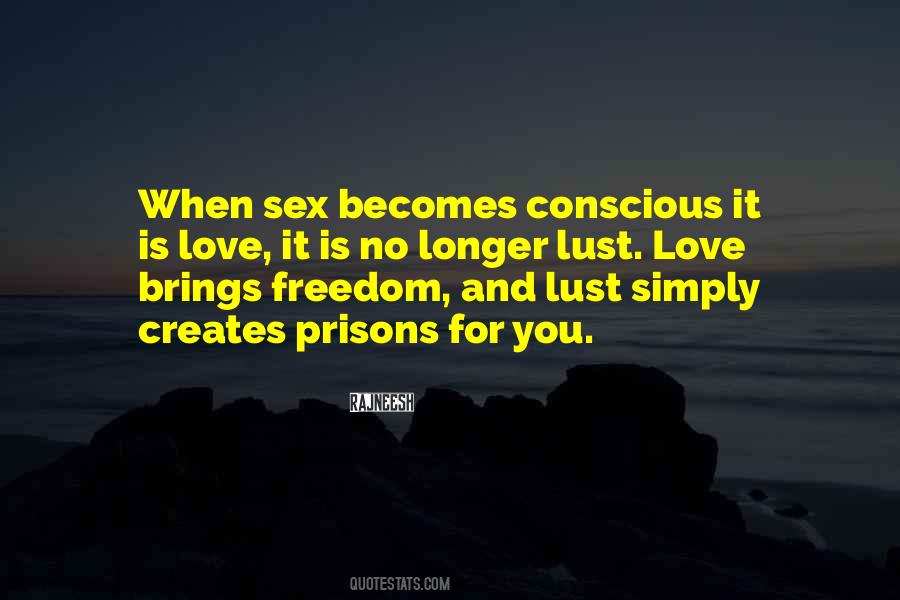 Quotes About Conscious Love #1403804