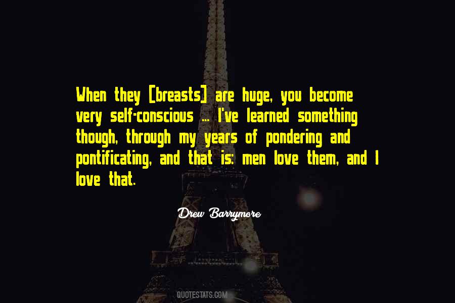 Quotes About Conscious Love #980498