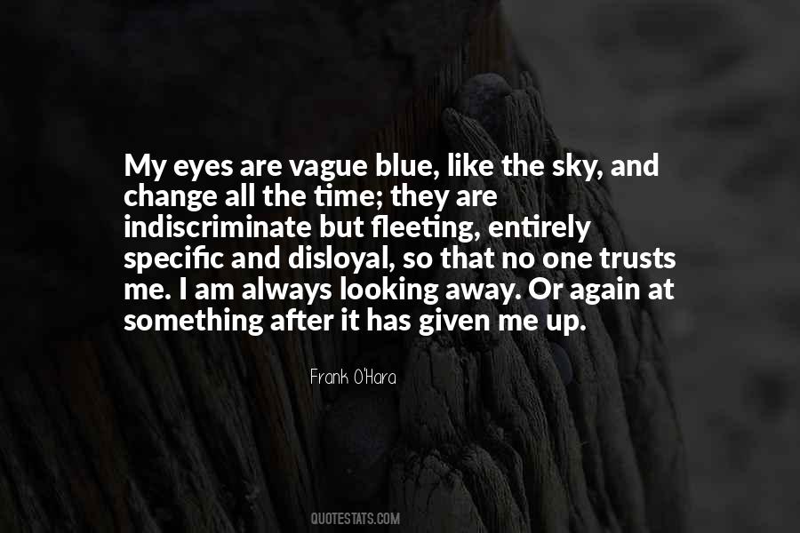 Quotes About Looking Up At The Sky #333653