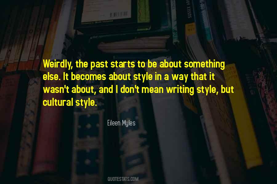 Quotes About Writing Style #1127708