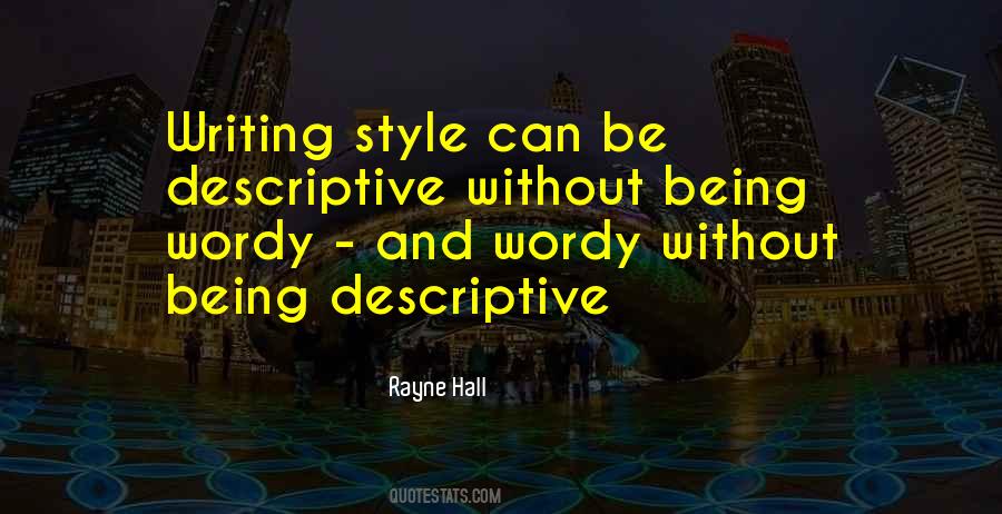 Quotes About Writing Style #1760014