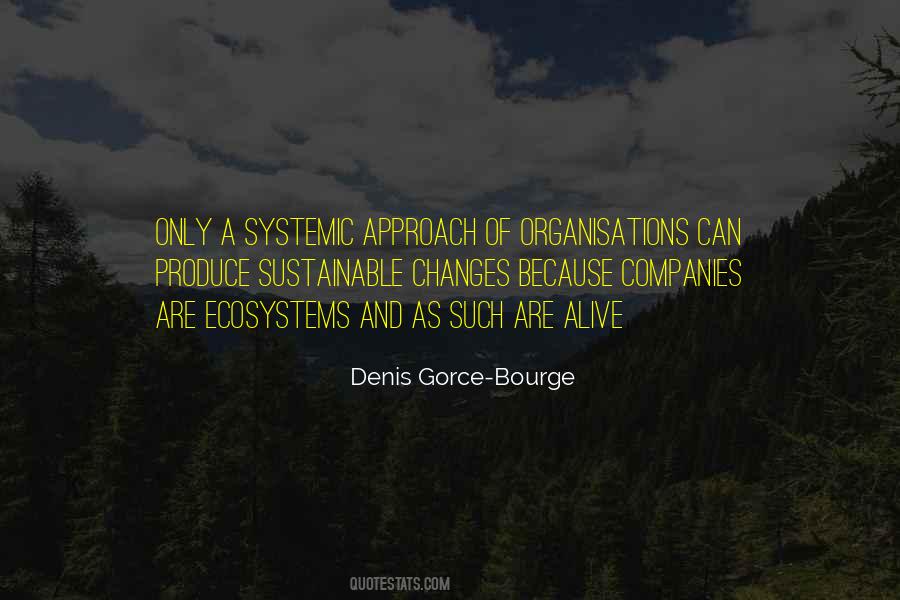 Ecosystems Changes Quotes #22936