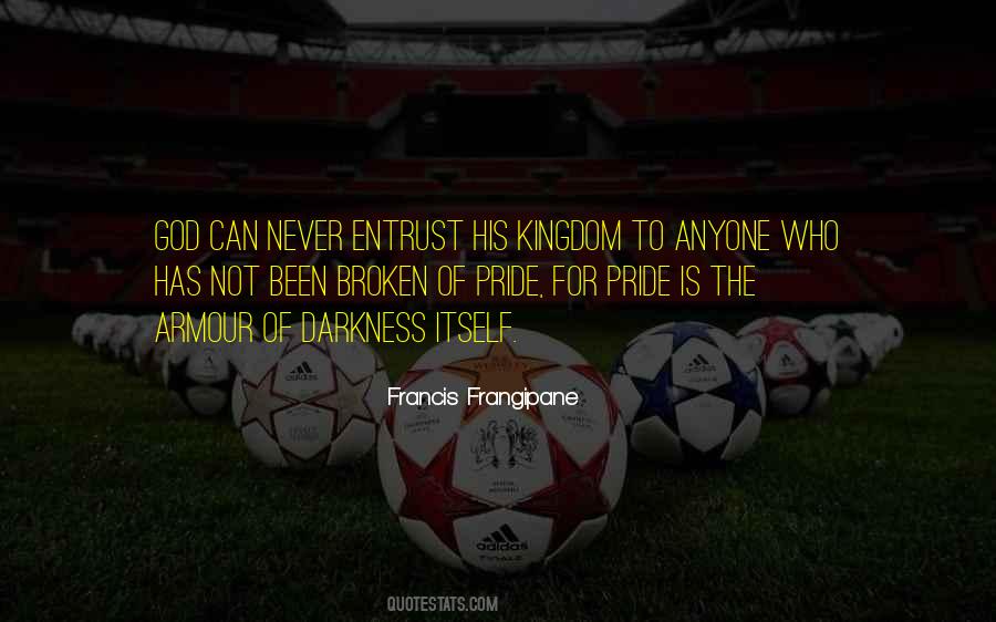 Pride Itself Quotes #1662929