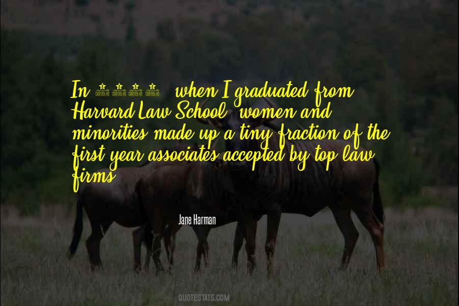 Quotes About Harvard Law School #1797049
