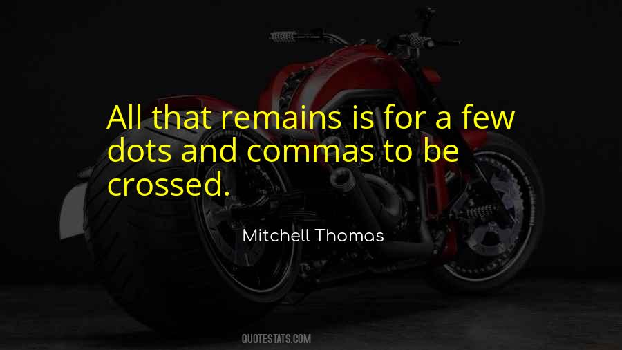 Quotes About Commas #1619705