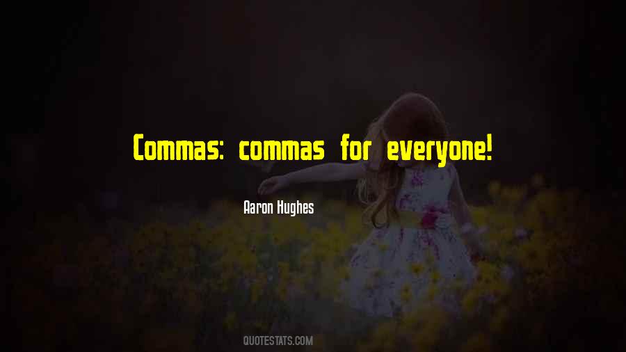 Quotes About Commas #1785209