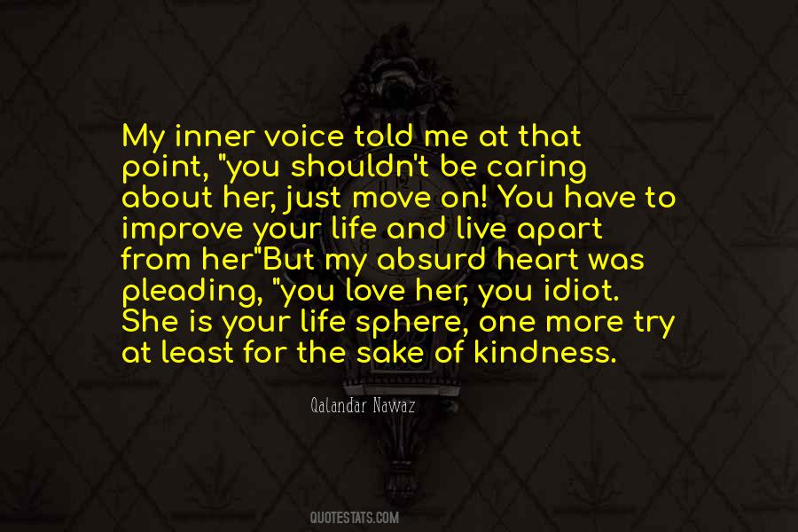 Quotes About Inner Voice #152469 Quotes About Inner Voice #152469
