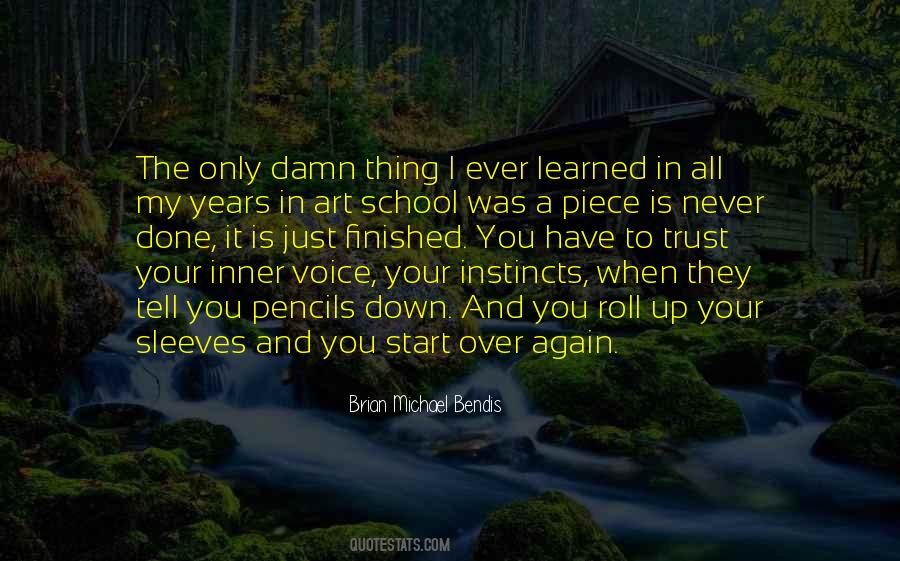 Quotes About Inner Voice #234593 Quotes About Inner Voice #234593