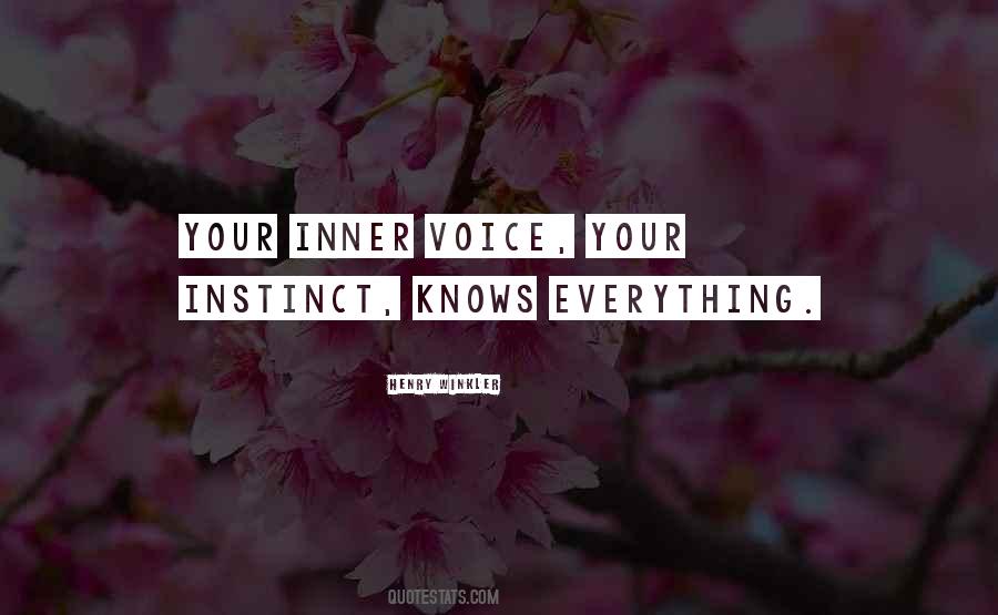 Quotes About Inner Voice #366018 Quotes About Inner Voice #366018