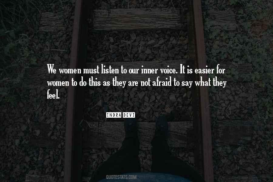 Quotes About Inner Voice #635996 Quotes About Inner Voice #635996