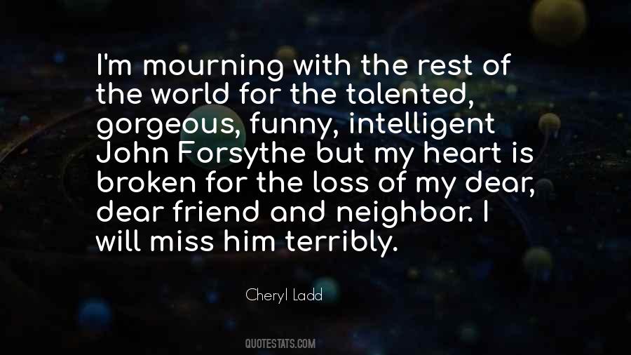 Quotes About Loss Of A Friend #862297