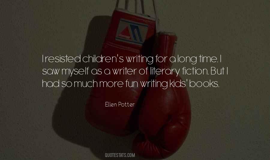 Long Fiction Quotes #528192