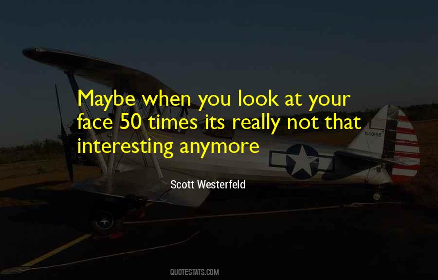 Not That Quotes #1748722