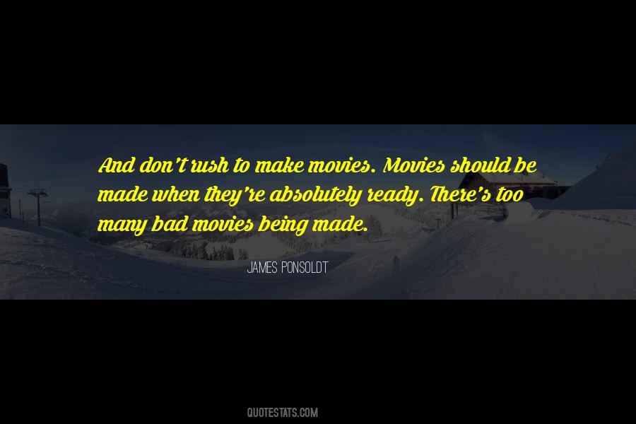 Bad Movies Quotes #1870716