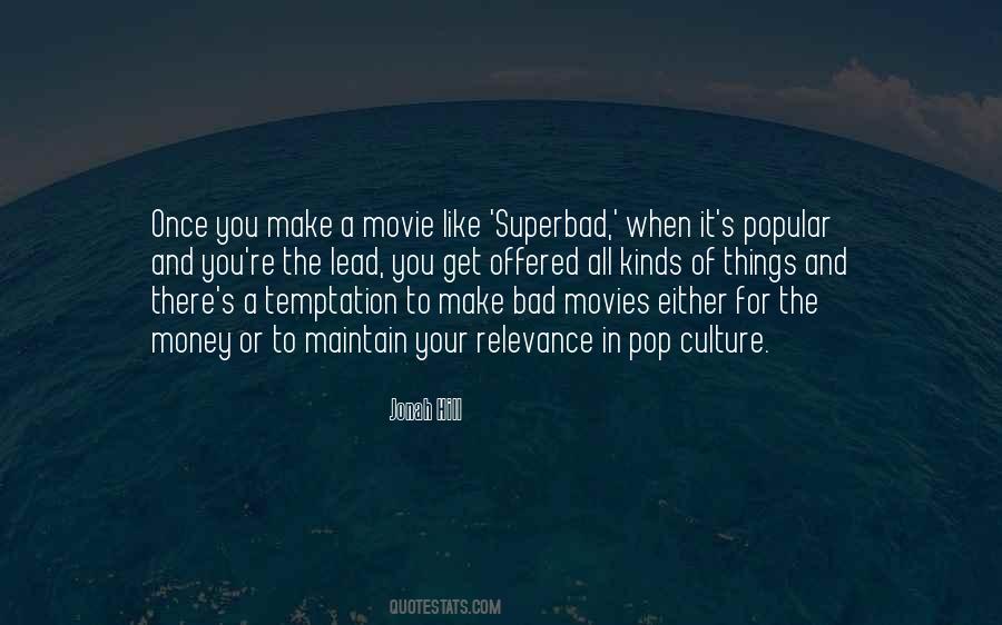 Bad Movies Quotes #278131