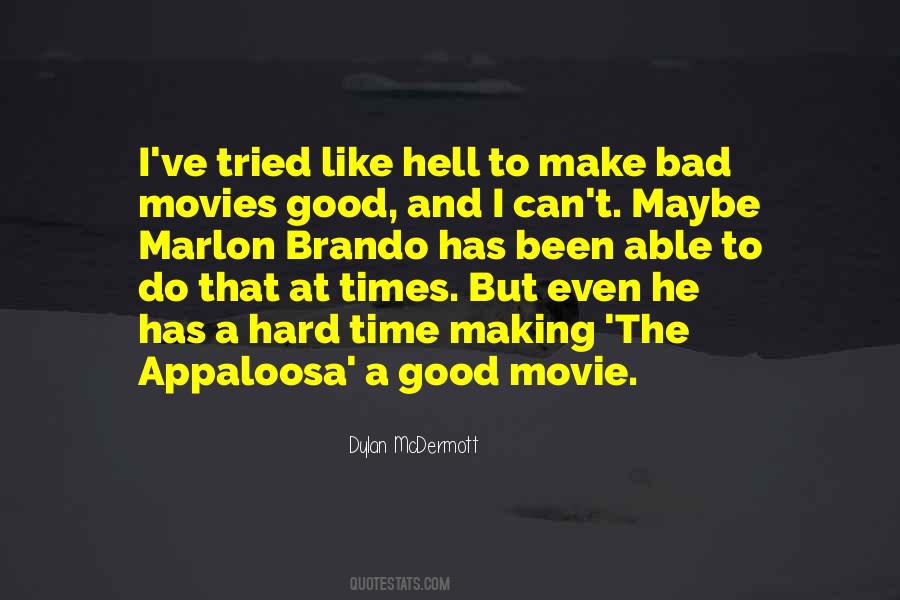 Bad Movies Quotes #42672