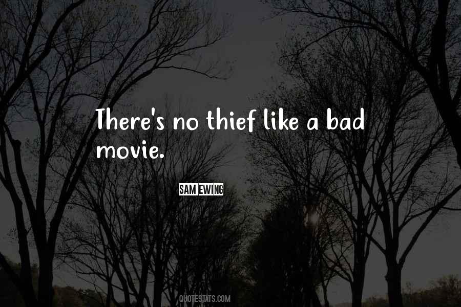 Bad Movies Quotes #48063