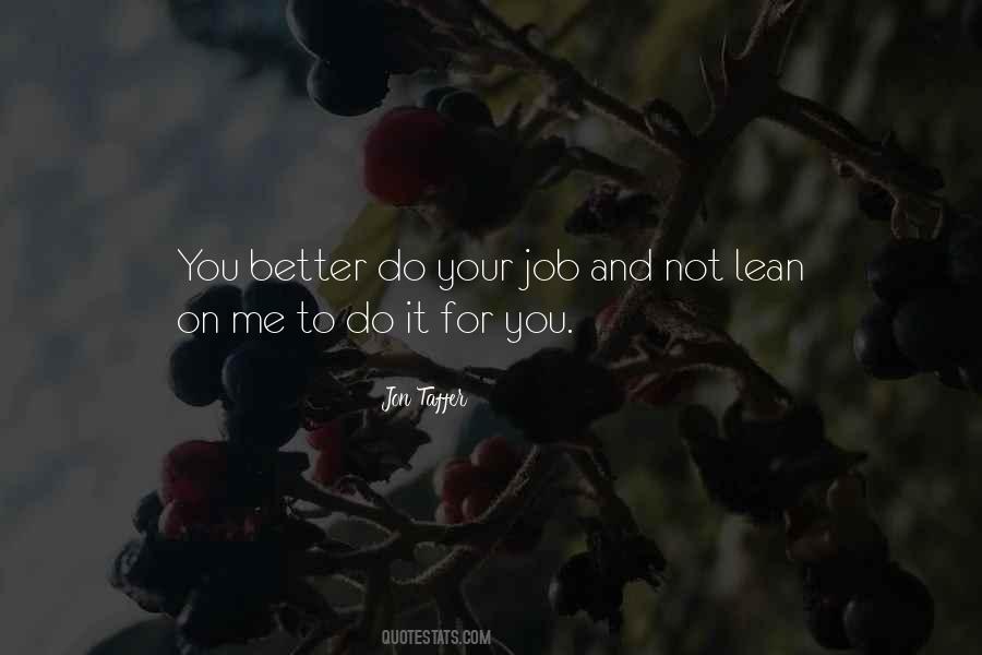 Quotes About Lean On Me #11538