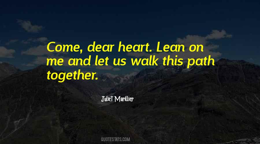 Quotes About Lean On Me #700237