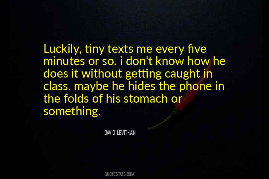 Quotes About Not Getting Caught Up #511199