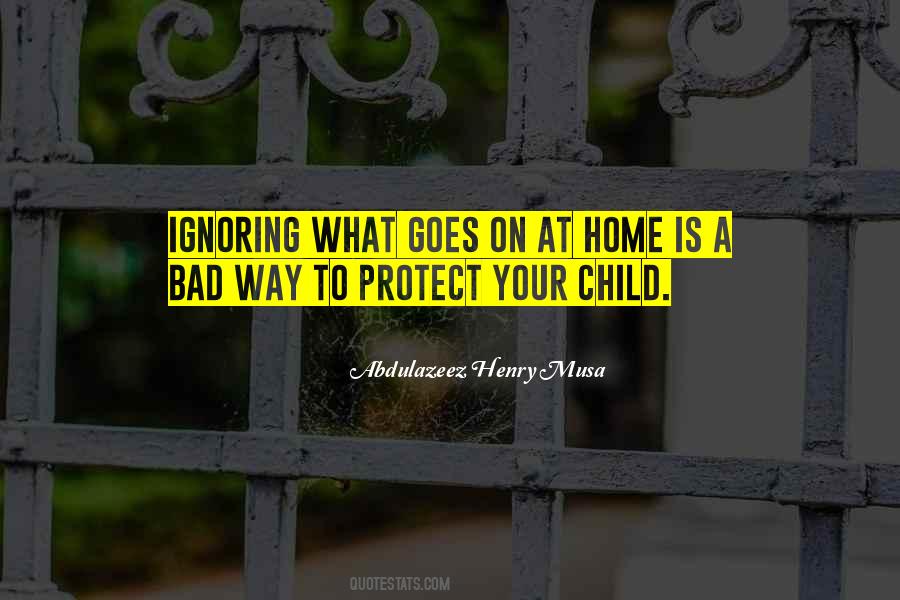 Quotes About Ignoring The Past #113287