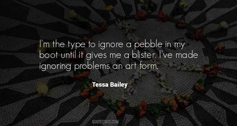 Quotes About Ignoring The Past #151504