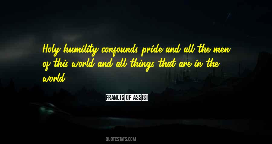 Quotes About Humility #1657759