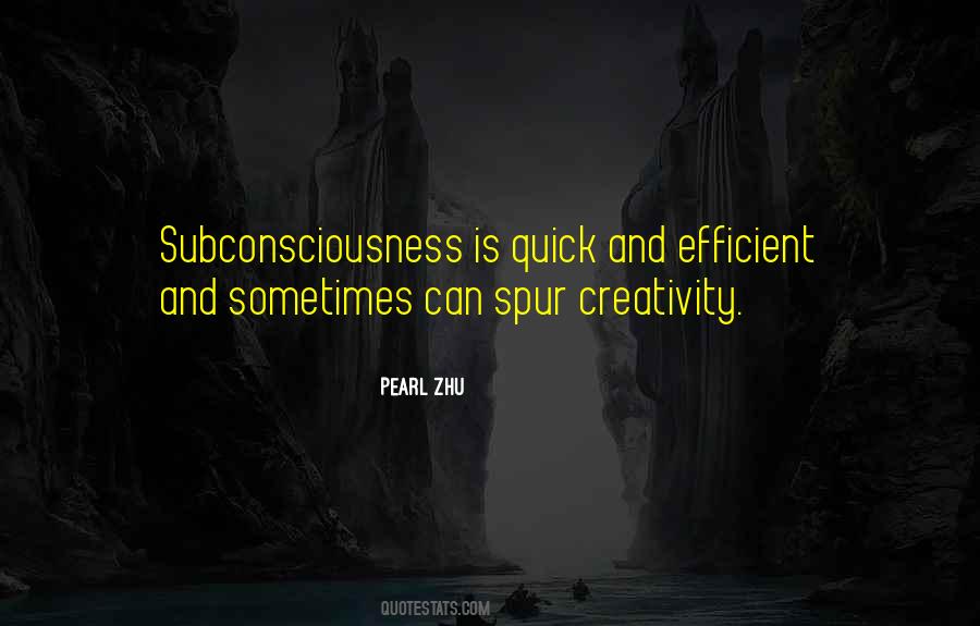 Quotes About Subconsciousness #879272