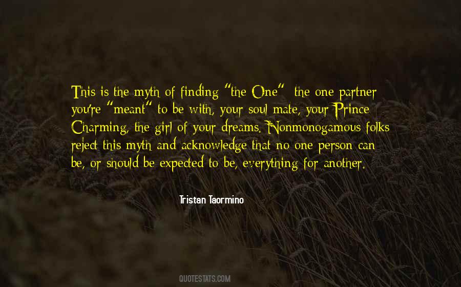 Quotes About The One You're Meant To Be With #671984