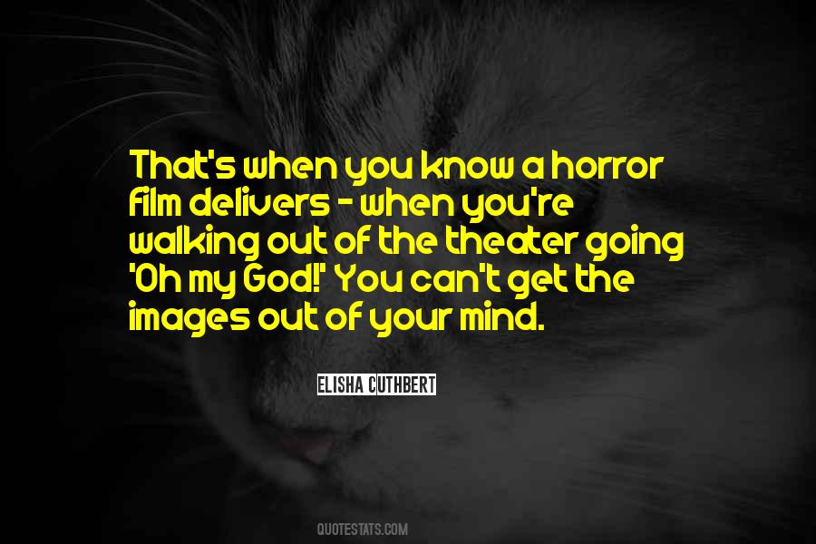 Quotes About Out Of My Mind #199829 Quotes About Out Of My Mind #199829
