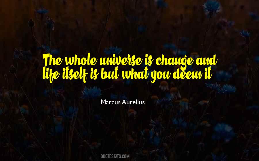 Quotes About Change And Life #1606646