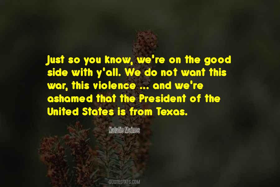 Quotes About The President Of The United States #1009149
