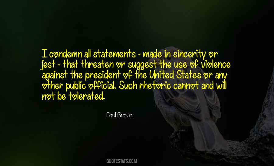 Quotes About The President Of The United States #1016147