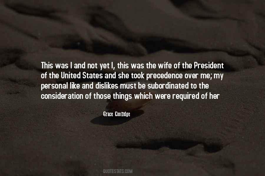Quotes About The President Of The United States #1059046