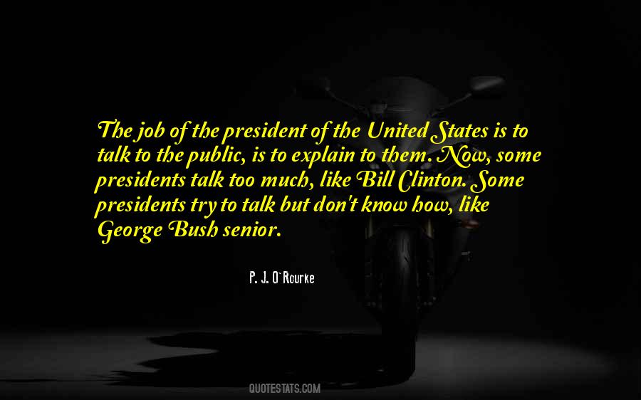 Quotes About The President Of The United States #1161801