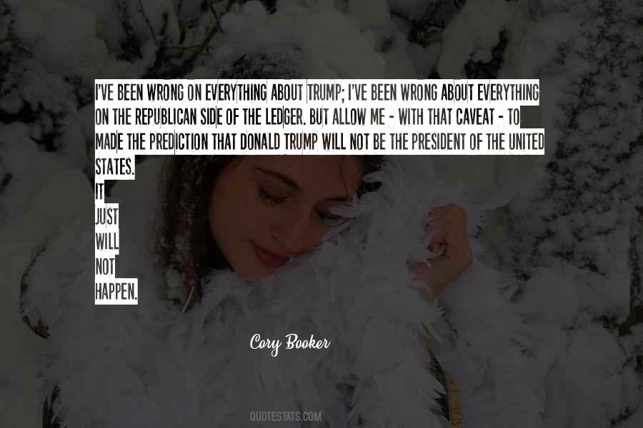 Quotes About The President Of The United States #1515606