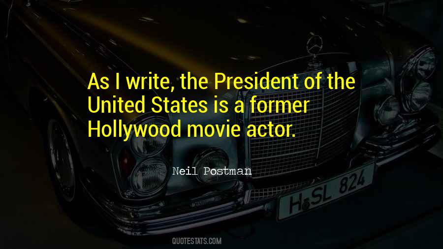 Quotes About The President Of The United States #1679311