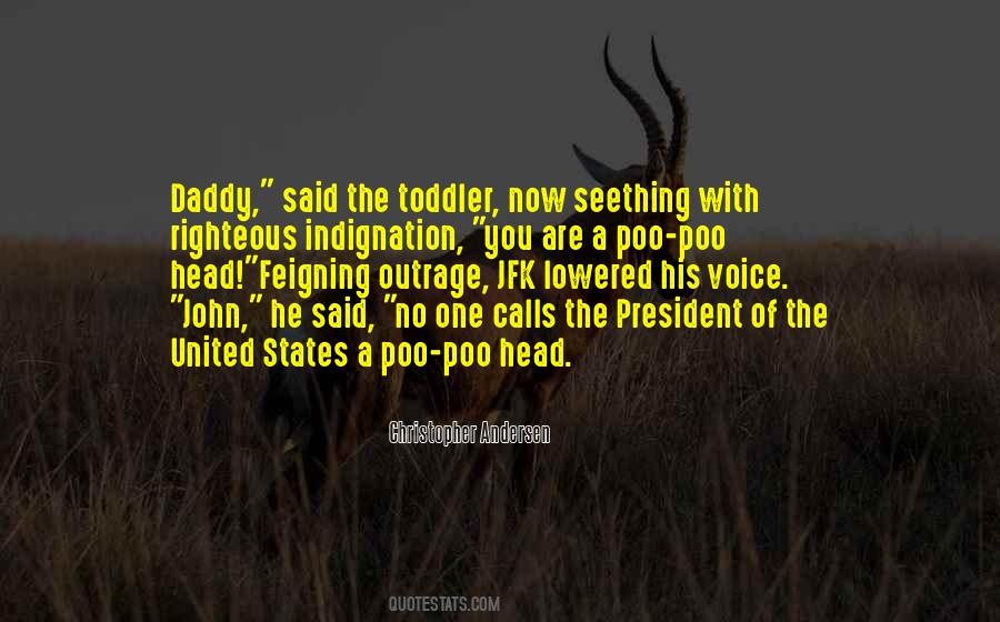 Quotes About The President Of The United States #1705615