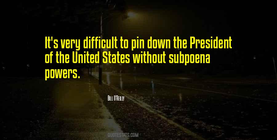 Quotes About The President Of The United States #1775037