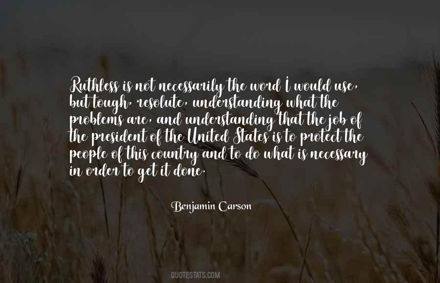 Quotes About The President Of The United States #257010