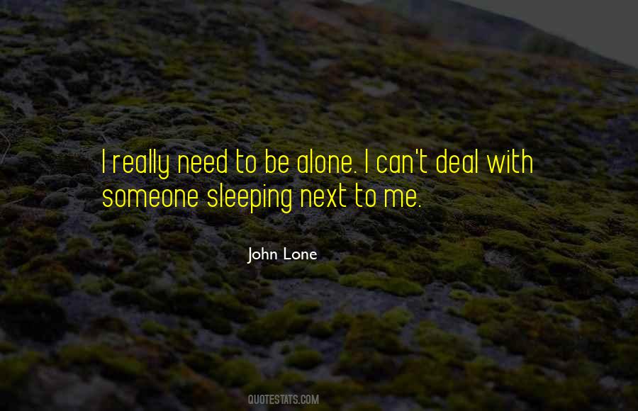 Quotes About Not Sleeping Alone #791364