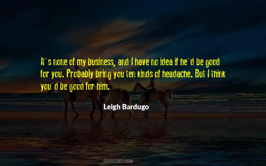 Quotes About Headache #1114938