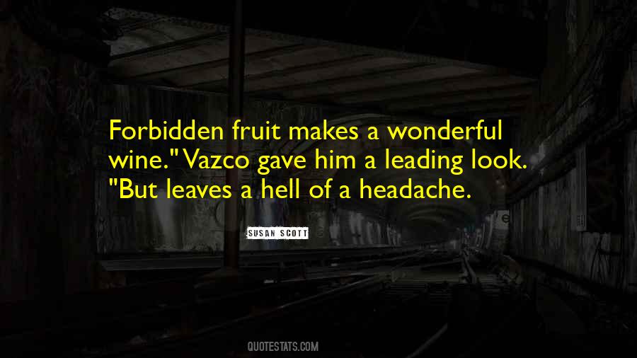 Quotes About Headache #1751438