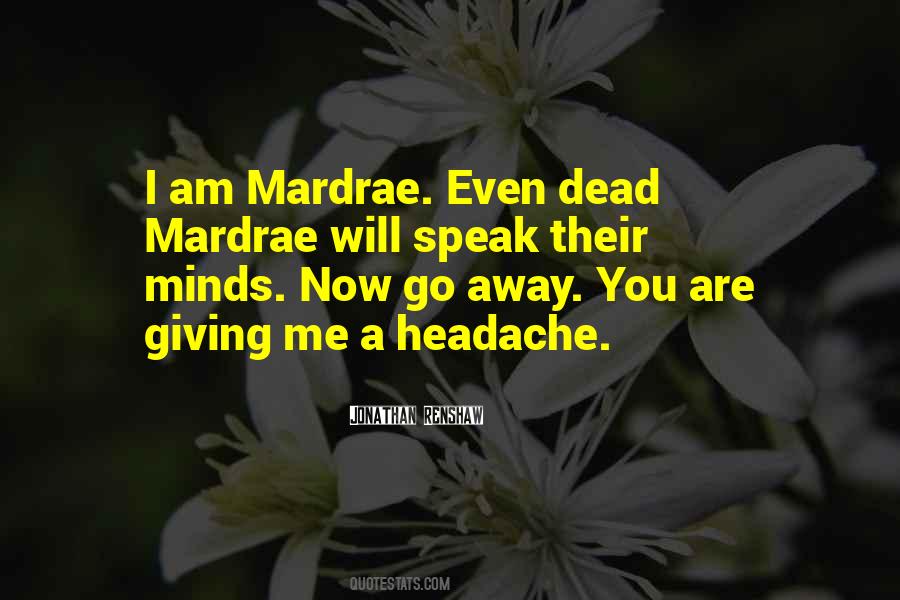 Quotes About Headache #970230