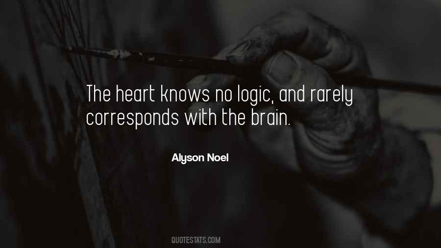 Quotes About The Brain And Heart #323317