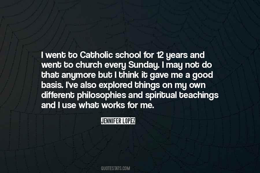 Catholic Philosophy Quotes #1806977