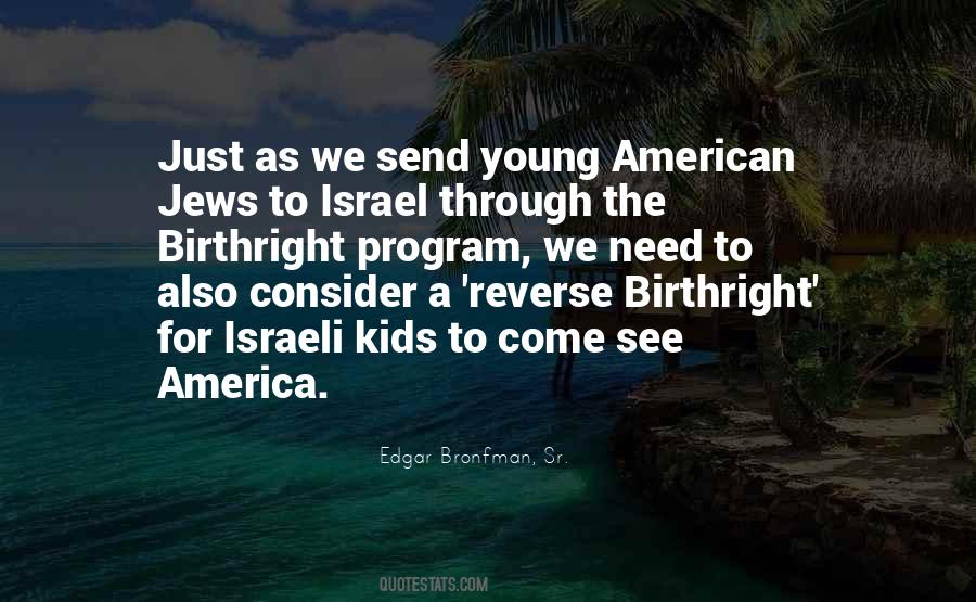 Quotes About Birthright #1607753